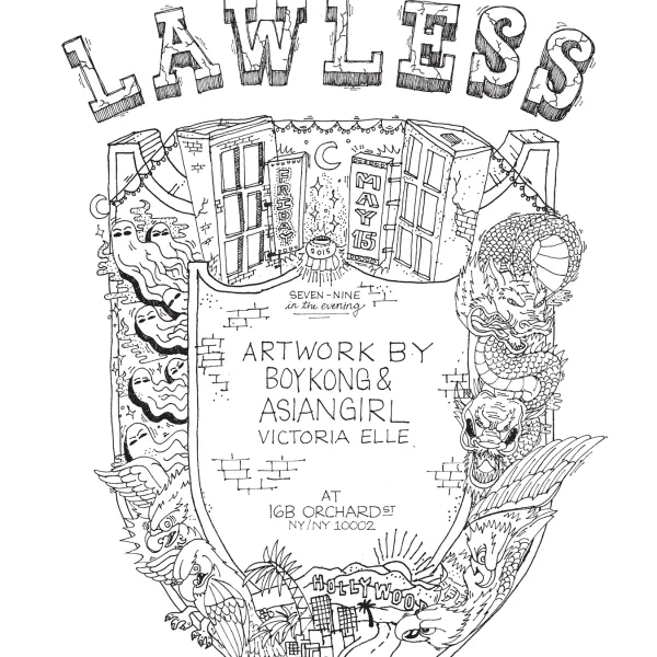 LAWLESS — Boy Kong, Victoria Elle, Eric Jenkins-Sahlin, Ali Glatt, Chinese Man, Michelle Marie Esteva