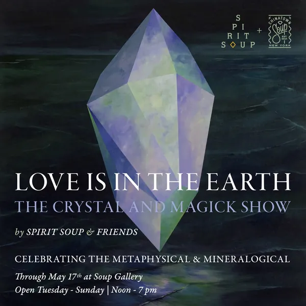 LOVE IS IN THE EARTH — Spirit Soup & friends